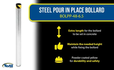 Vestil BOLPP-48-6.5-HDG pour in place bollard feature highlights