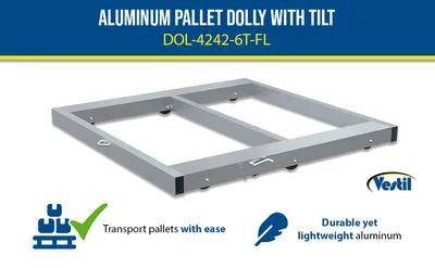 Vestil DOL-4242-6T-FL aluminum pallet dollie feature highlights