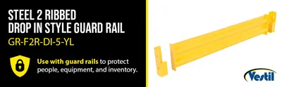 Vestil GR-F2R-DI-5-YL structural guard rails (drop-in and bolt-on style) feature highlights
